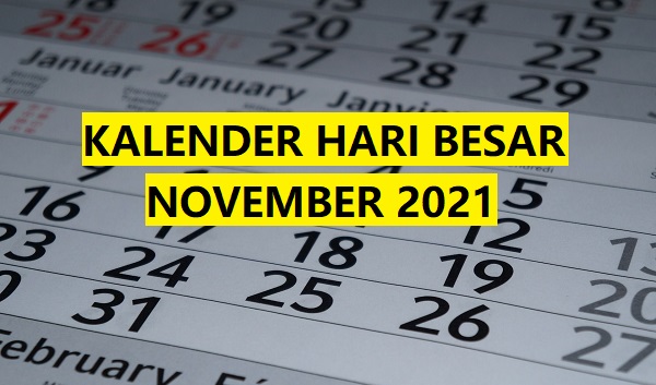 Kalender Hari Besar November 2021, Peringatan secara Nasional dan Internasional