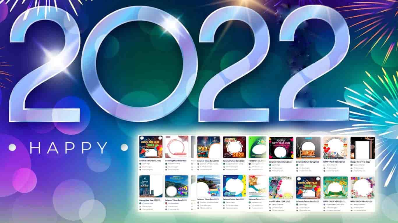 100  Twibbonize Tahun Baru 2022, Download dan Pasang di IG, FB, Twitter dan WA 