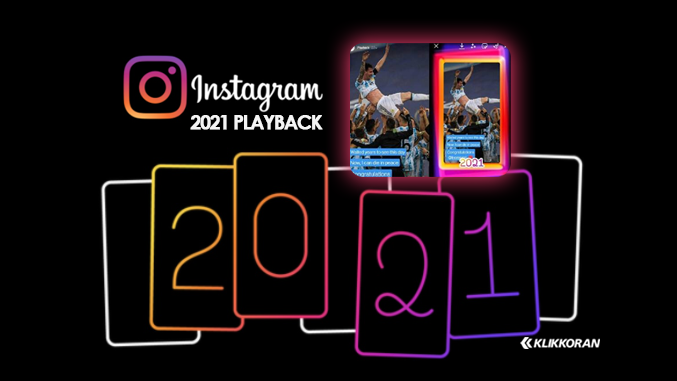 Cara Membuat Instagram 2021 Playback di Stories di IG Tengah Viral Saat Ini