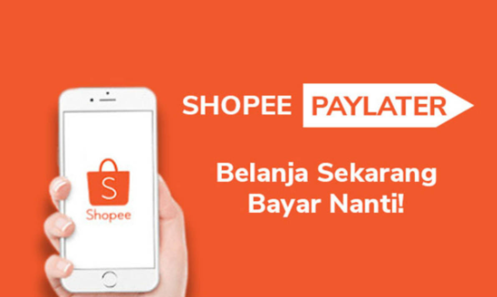 Cara Mendapatkan Shoppe PayLater, Syarat dan Cara Melakukan Pembayaran