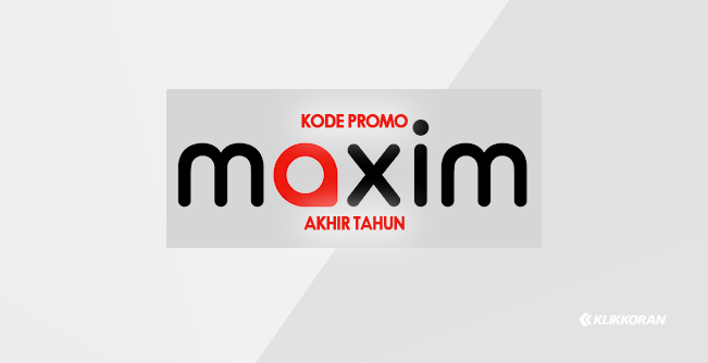 Kode Promo Maxim Terbaru Hari Ini hingga Akhir Tahun 2021 (klikkoran.com)