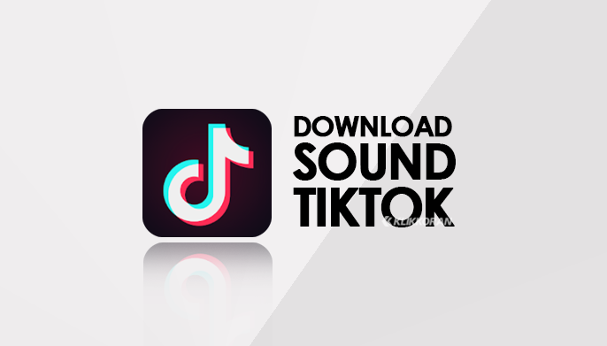 Link Cara Download Sound TikTok ke Wa (Klikkkoran.com)