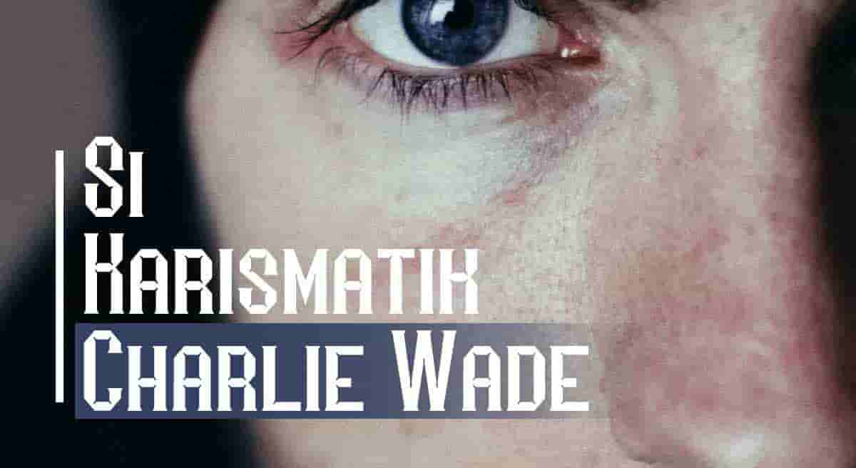 Baca Novel Charlie Wade Pahlawan Hati Bab 4016