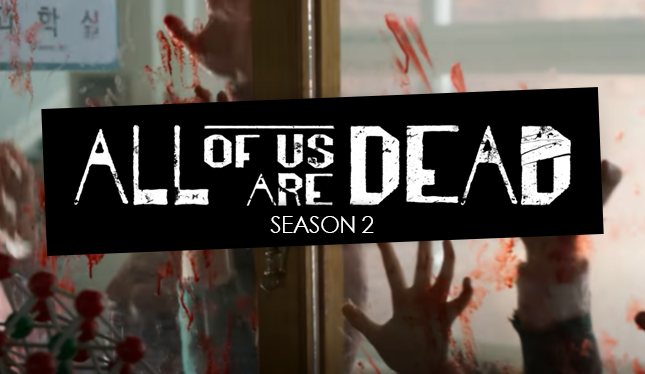 Kapan All of Us Are Dead Season 2 Tayang Simak Alur Ceritanya Berikut Ini