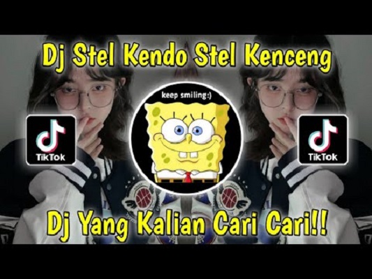 dj stel kendo Stel Kenceng Viral