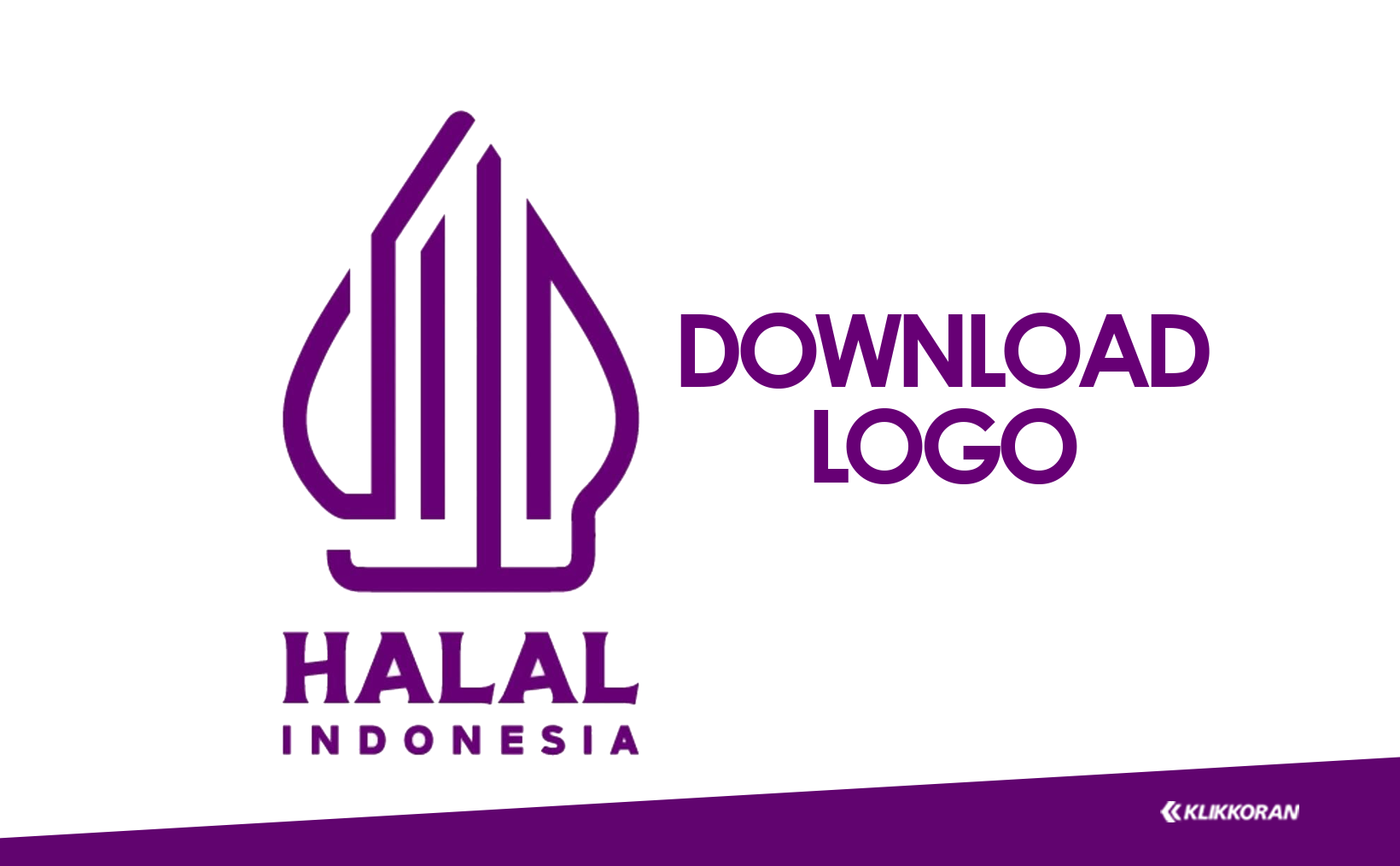 Download Logo Halal Terbaru 2022 Format PNG dan Filosofinya (klikkoran.com)Download Logo Resmi Halal terbaru 2022 Format PNG