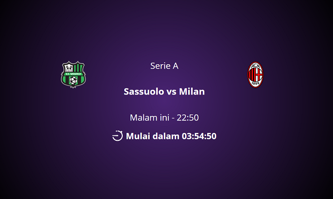 LINK Live Streaming Sassuolo vs AC Milan di TV Online Liga Italia Malam Ini, Live Streaming Bein Sports 1, Laga Penentu Juara Liga Italia!! 