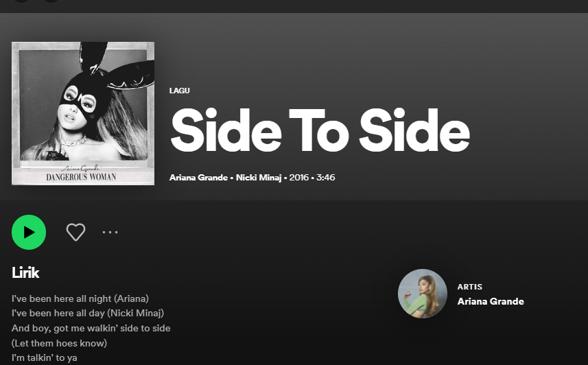 Arti Lagu Side To Side by Ariana Grande ft Nicki Minaj dengan Terjemahan Lirik Bahasa Indonesia/foto capture Spotify