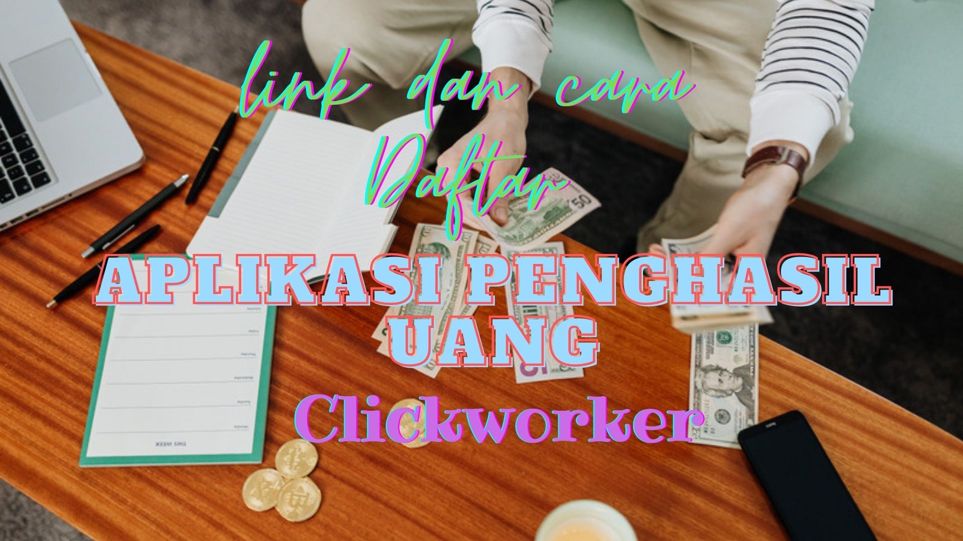 Link dan Cara Daftar Clickworker Situs Aplikasi Penghasil Uang dari Rumah yang Terbukti Membayar
(ilustrasi)