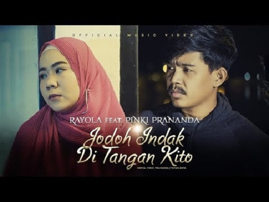 Lirik Lagu Jodoh Indak Di Tangan Kito- Pinki Prananda Feat. Rayola