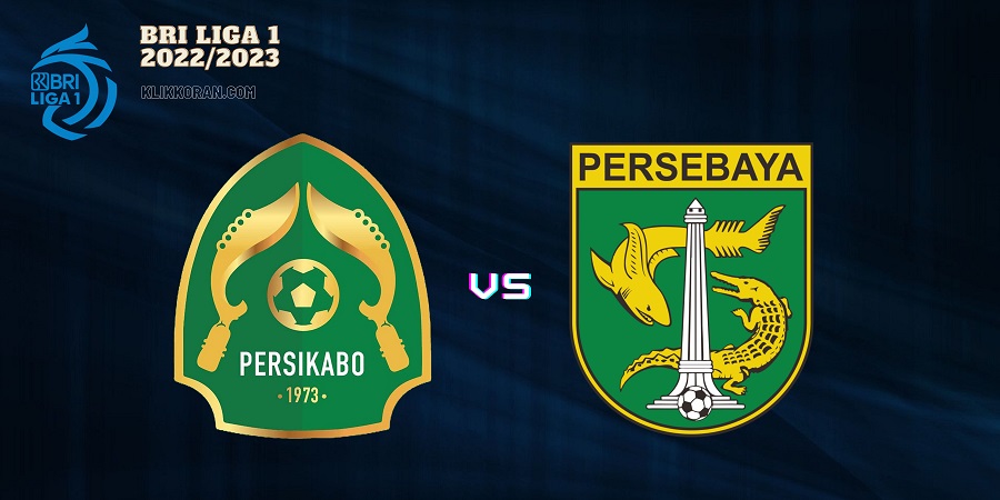 Persikabo 1973 vs Persebaya Surabaya BRI Liga 1 2022/2023, (Foto/Grafis: Klikkoran.com)