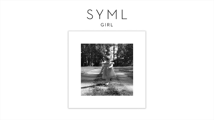 Arti lirik lagu Girl - SYML, (Foto: Youtube SYML)