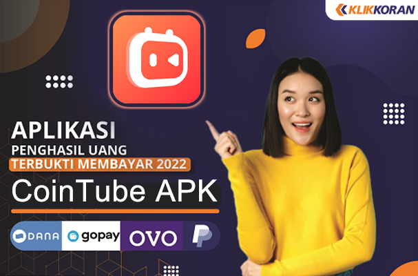 Aplikasi Penghasil Uang CoinTube, Rp5.000 per Detik cuma Nonton Video YouTube 