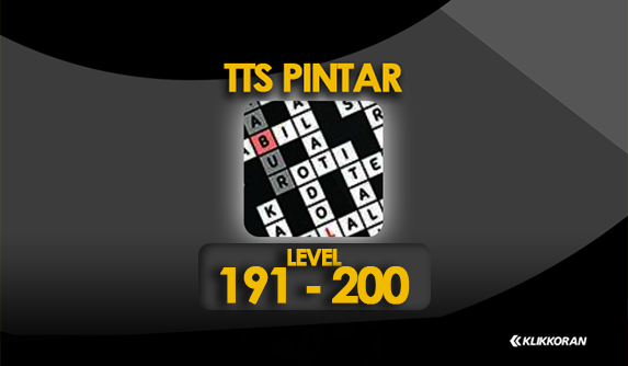 10 Kunci Jawaban TTS Pintar 2022 Level 191, 192, 193, 194, 195, 196, 197, 198, 199, 200