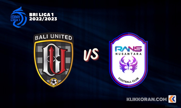 Bali United vs RANS Nusantara BRI Liga 1 2022/2023, ,(Foto: Klikkoran.com)