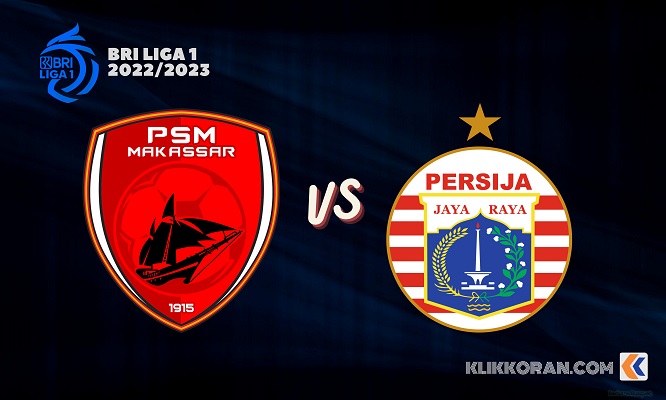 PSM Makassar vs Persija Jakarta BRI Liga 1 2022/2023, (Foto: Klikkoran.com)