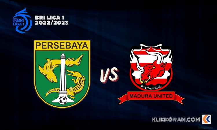 Persebaya Surabaya vs Madura United BRI Liga 1 2022/2023, (Foto: Klikkoran.com)
