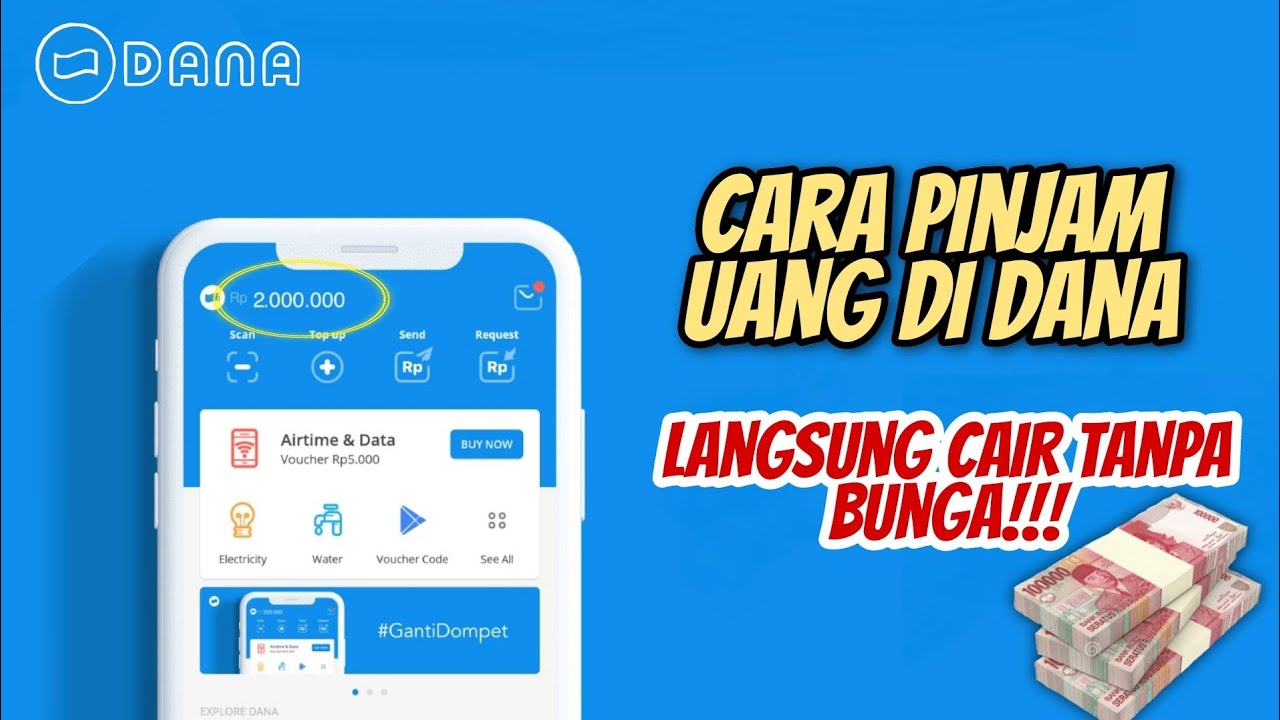 Cara pinjam uang di DANA langsung cair tanpa bunga. (Foto: Youtube Phienaripin)