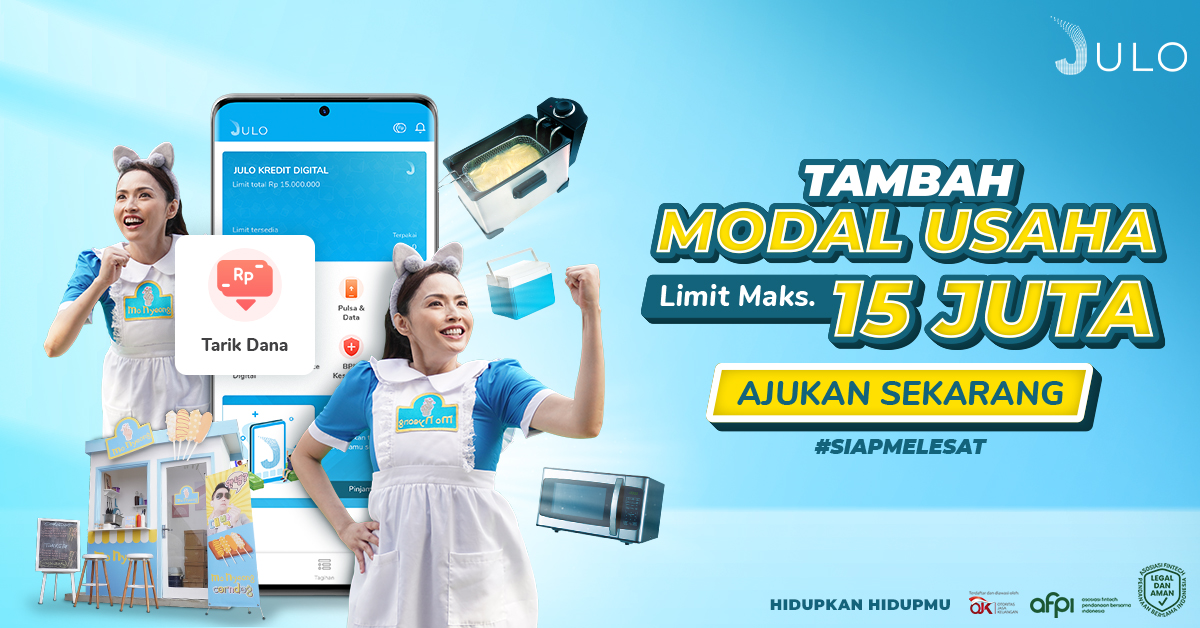 Cara Dapatkan Dana Rp 15 Jt Untuk Modal Usaha! Aplikasi Pinjaman Online JULO, Ini Cara, Syarat dan Link Pengajuan Pinjol (Foto: JULO/Klikkoran)