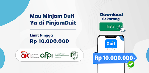 Download Sekarang, Hasilkan Dana Rp 10 Jt! Aplikasi Pinjaman Online PinjamDuit, Ini  Syarat dan Cara Pengajuan (Foto: PinjamDuit/Klikkoran)