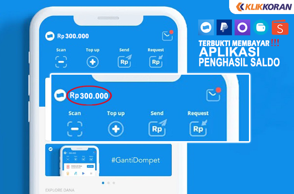 Aplikasi Penghasil Saldo Dana Tanpa Modal, Dibayar Rp300.000 Langsung WD ke Akun DANA