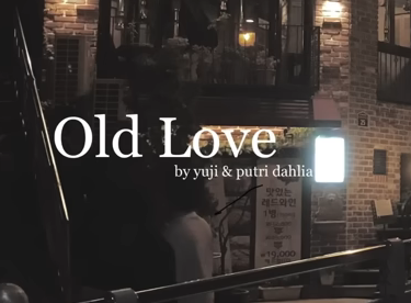 Lirik dan Terjemahan Lagu Old Love - Yuji ft. Putri Dahalia Viral di Tiktok Lengkap dengan Maknanya (Foto : Tangkap Layar Youtube)