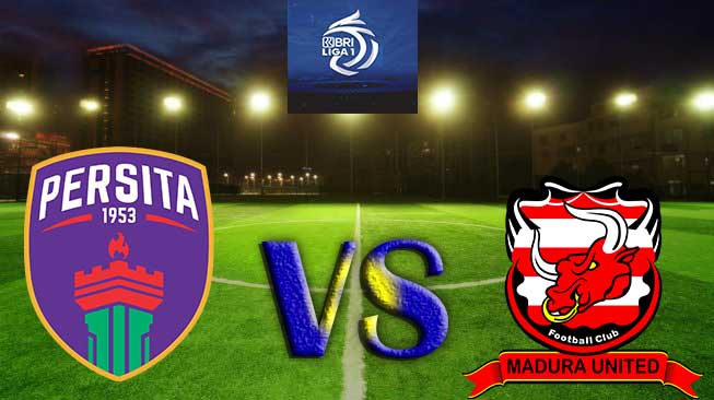 Prediksi Skor Persita Tangerang vs Madura United