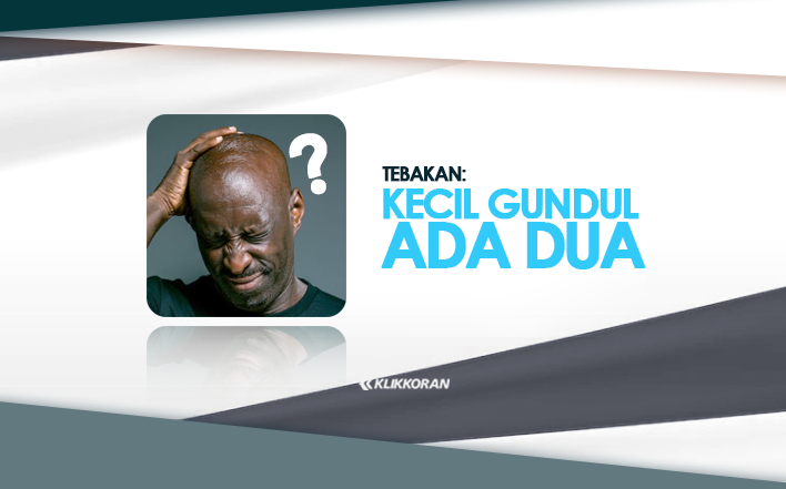 [TTS] Kecil Gundul Ada Dua, Coba Tebak! Kalau Nyerah Ini Jawabannya/klikkoran.com