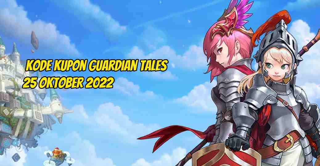 Kode Kupon Guardian Tales Terbaru 25 Oktober 2022. (Foto: Guardian Tales)