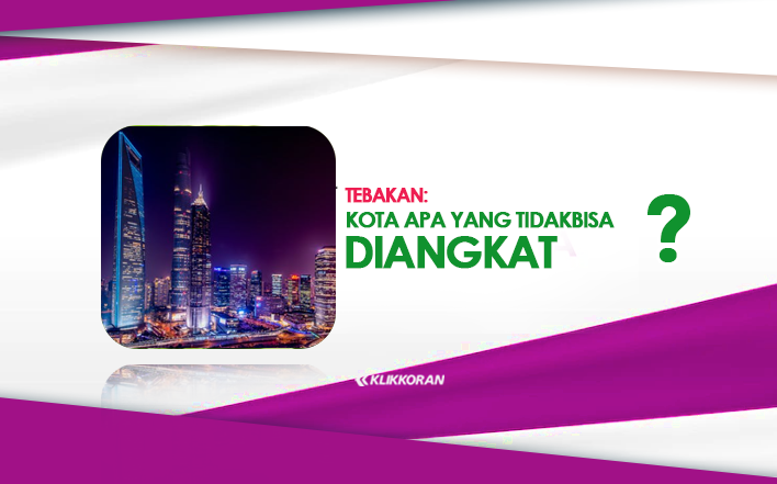 TEBAKAN Kota Apa yang Tidak bisa Diangkat, (TTS) Ini Jawaban dan Penjelasannya/klikkoran.com