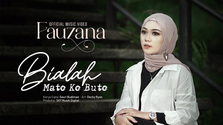 Lirik Lagu Minang Bialah Mato Ko Buto by Fauzana. (Foto: Youtube)