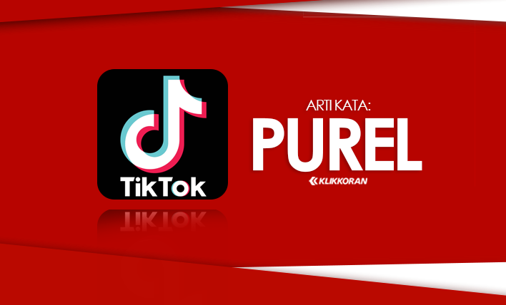 Arti Kata Viral di TikTok, Purel Artinya Apa dalam Bahasa Jawa (foto: klikkoran.com)