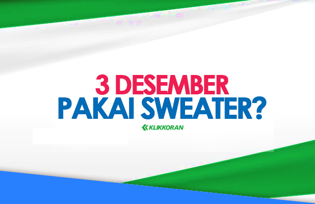 Kenapa Tanggal 3 Desember Pakai Sweater Ayang,Cek Fakta tentang Perbincangan yang Ramai di TikTok dan Twitter Ini (foto: klikkkoran.com)