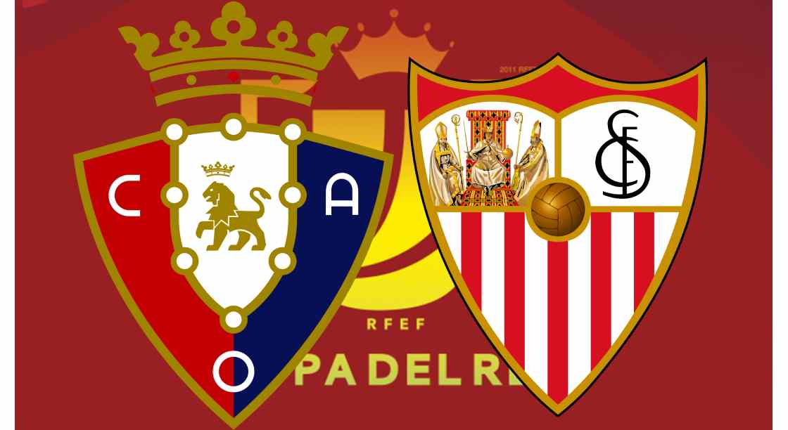 Prediksi Skor Osasuna Vs Sevilla Copa Del Rey, Kamis 26 Januari 2023