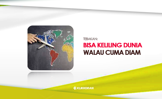 TTS: Bisa Keliling Dunia Walau Cuma Diam di Pojok, Coba Tebak Teka-teki Ini! (foto: klikkoran.com)