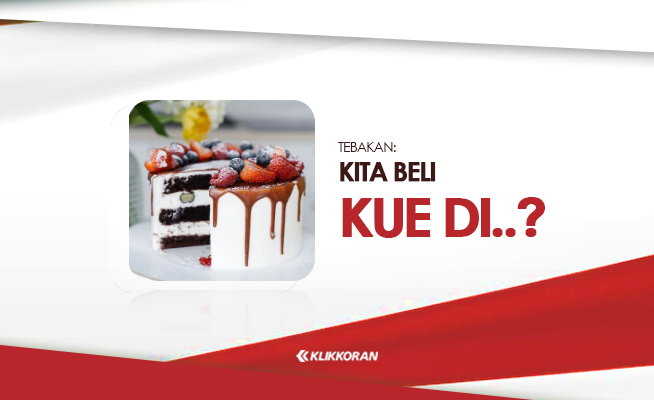 TTS Kita Beli Kue di.. Jawaban Tebak-tebakan yang Logis (foto: klikkoran.com)