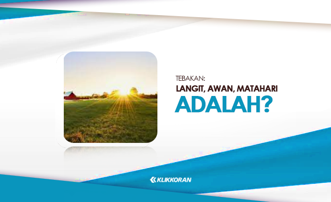 TTS Langit, Awan, Matahari adalah.. Jawaban Tebak-tebakan  (foto: Klikkoran.com)