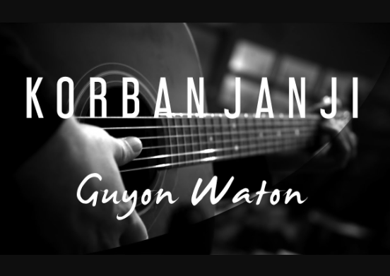 Chord Korban Janji Guyon Waton, Kunci Gitar C D G Em (foto: capture youtube 
anz works)