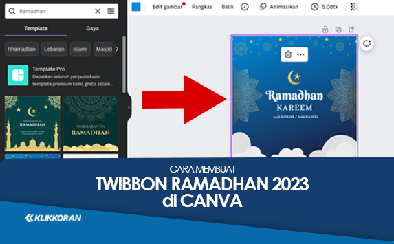 Cara Membuat Twibbon Ramadhan 2023 di Canva Bikin Sendiri Desain Foto Profil Karyamu (foto: Klikkoran.com)