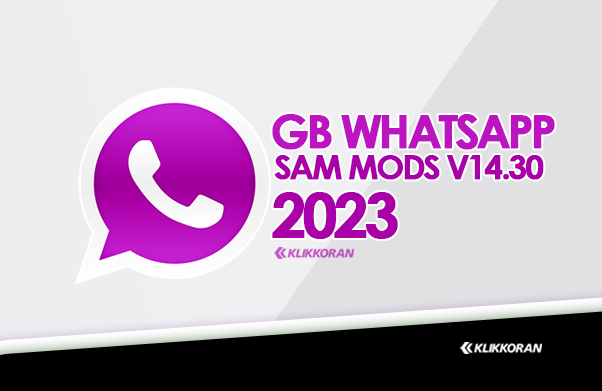 GB WhatsApp Sam Mods v14.30 dengan Kontrol Privasi Lengkap untuk WA (foto: Klikkoran.com)
