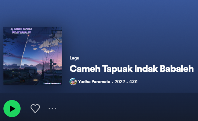 [MP3] Download Lagu DJ Minang 'Cameh Tapuak Ndak Babaleh' Viral di Tiktok (foto: capture Spotify)