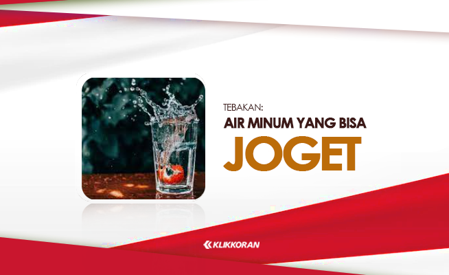 Air Minum Apa yang Bisa Joget (foto: klikkoran.com)