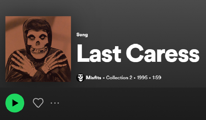 Arti Lirik Lagu 'Last Caress' by The Misfits beserta Makna dan Terjemahan Bahasa Indonesia (Foto: Spotify)