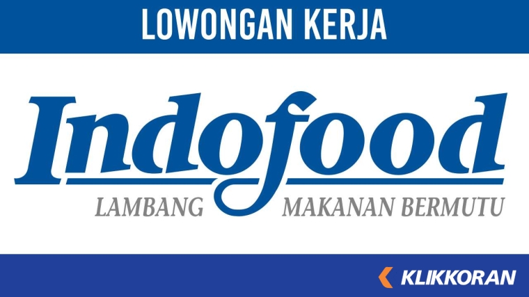 Terbuka untuk Semua Jurusan! Lowongan kerja PT Indofood Sukses Makmur Tbk November 2023, Lamar Disini