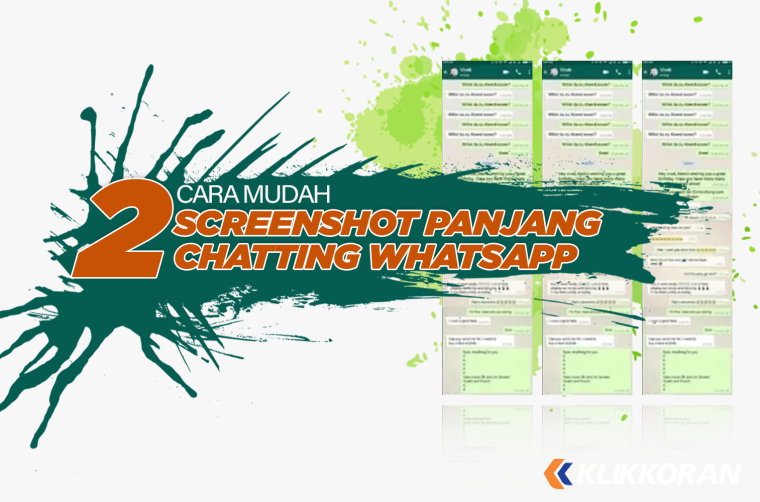 Ternyata Mudah! 2 Cara Screenshot Panjang Chatting Whatsapp di Android dan iPhone