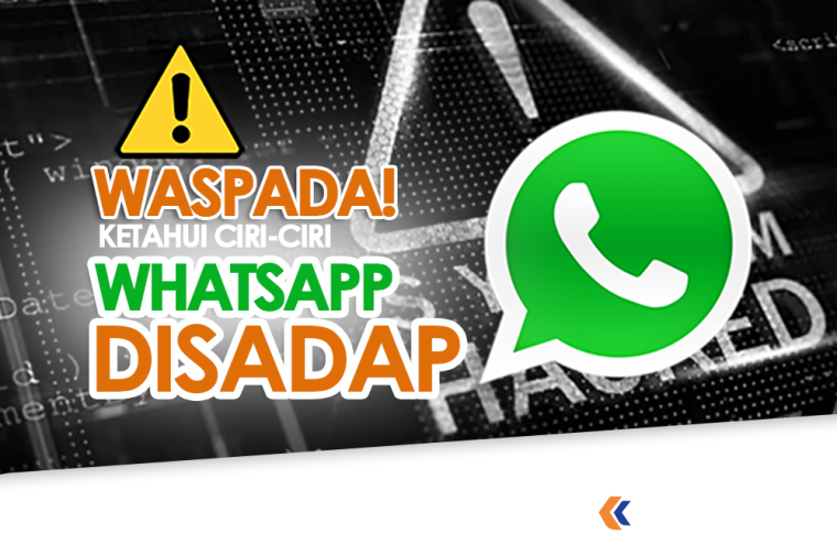 WASPADA! TERNYATA Ini Ciri-ciri WhatsApp (WA) Disadap Orang Lain, Lihat Tanda Mencurigakan di HP dan Solusinya/klikoran.com