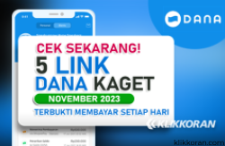 (Saldo DANA Gratis November 2023: 5 Link DANA Kaget yang Update Setiap Hari, Intip Caranya Yuk!/klikkoran.com)