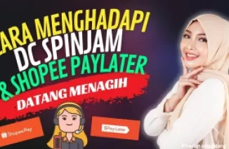 Tips menghadapi DC lapangan SPayLater dan SPinjam. (Foto: YouTube Solusi Keuangan)