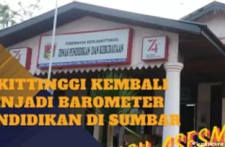 Kota Bukittinggi barometer pendidikan di SUmbar