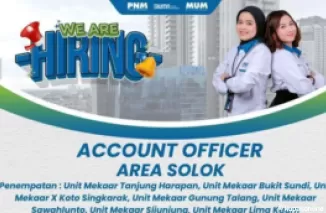 Kesempatan Emas! PT PNM Area Solok Buka Lowongan Account Officer, Daftar Sekarang!